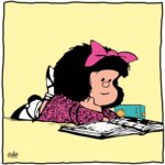 Mafalda leyendo. Quino. Introducción al cómic: Viñetas, globos, onomatopeyas, cartelas, narrativa y tiempo, personajes.